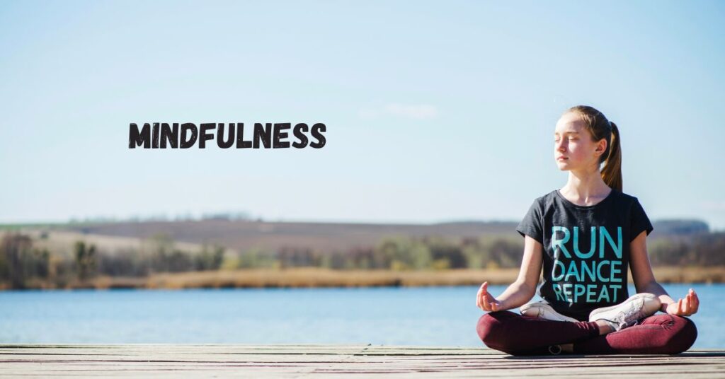 Mindfulness